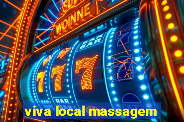 viva local massagem